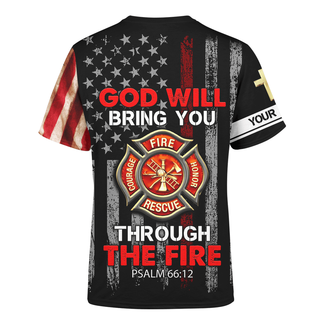 God Will Bring You Through The Fire Jesus Firefighter Customized 3D All Over Printed hoodie