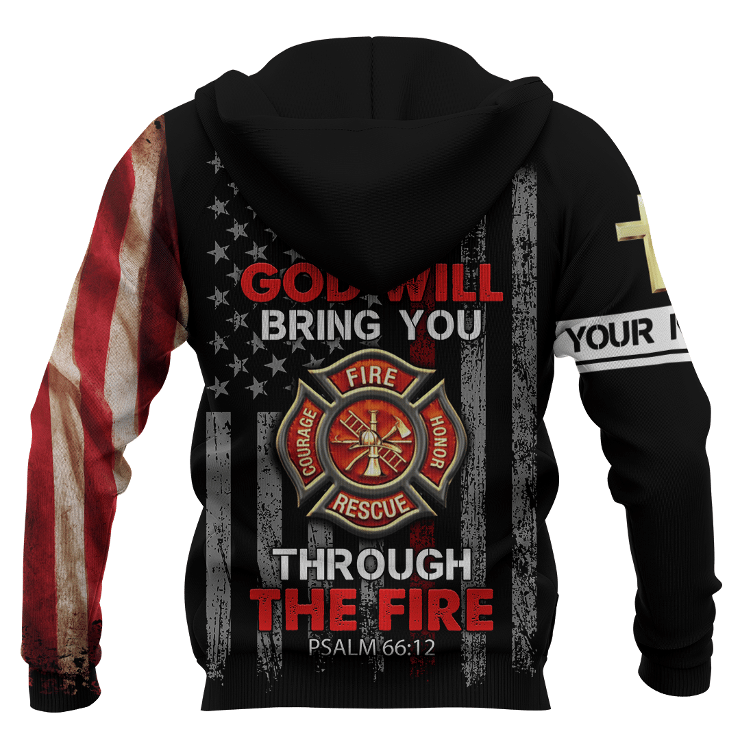 God Will Bring You Through The Fire Jesus Firefighter Customized 3D All Over Printed hoodie