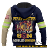 Jesus Firefighter He Is Not Just A Firefighter He Is My Son Customized 3D All Over Printed hoodie