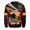 God Made Firefighters Cops Need Heroes Too Jesus Firefighter Customized 3D All Over Printed hoodie