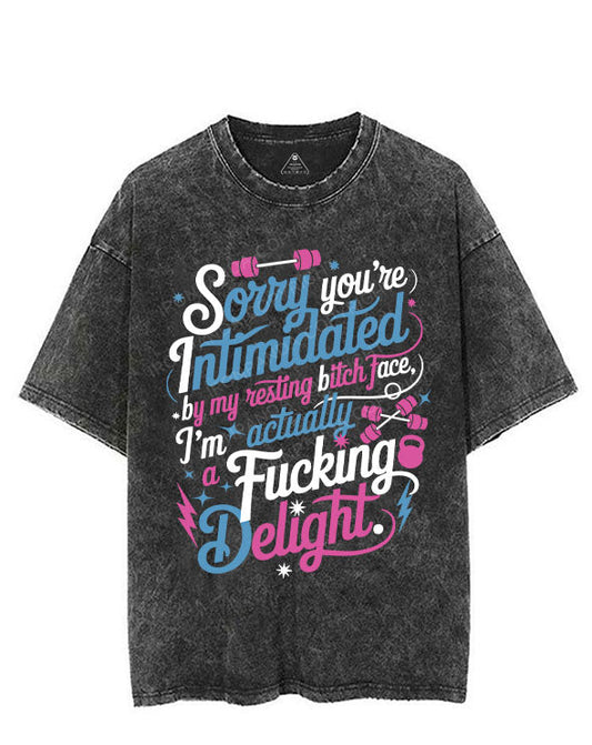 SORRY YOU'RE INTIMIDATED BY MY RESTING BITCH FACE VINTAGE GYM SHIRT