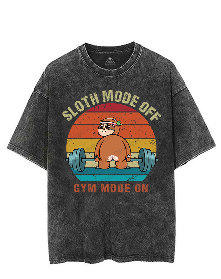 SLOTH MODE OFF GYM MODE ON VINTAGE GYM SHIRT