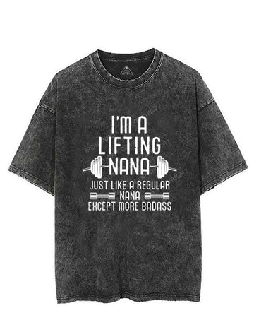 I'm a Lifting Nana VINTAGE GYM SHIRT
