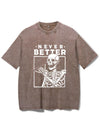 NEVER BETTER VINTAGE GYM SHIRT