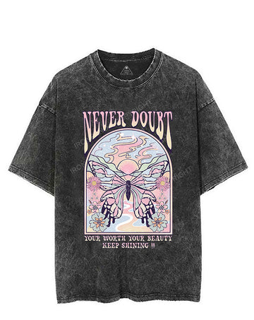 NEVER DOUBT YOUR WORTH YOUR BEAUTY KEEP SHINING VINTAGE GYM SHIRT