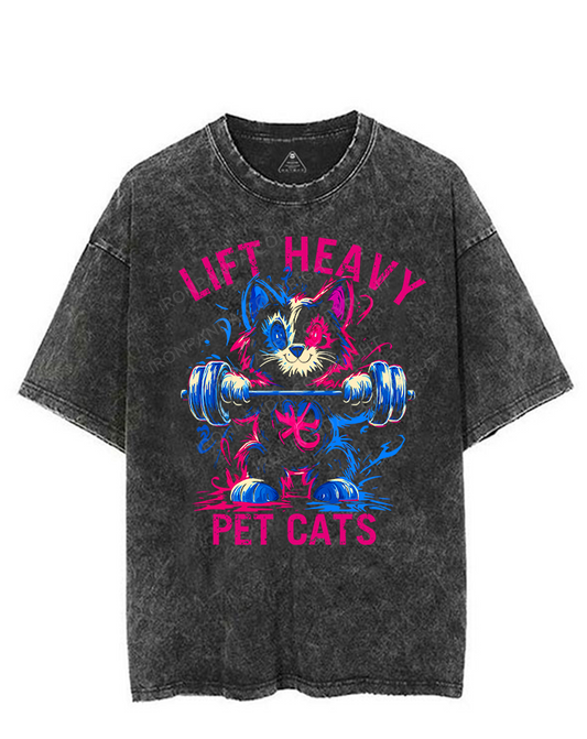 LIFT HEAVY PET CAT VINTAGE GYM SHIRT