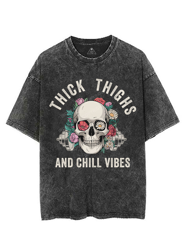 THICK THIGHS AND CHILL VIBES VINTAGE GYM SHIRT