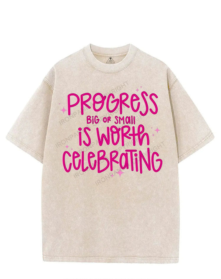 PROGRESS BIG OR SMALL IS WORTH CELEBRATING VINTAGE GYM SHIRT