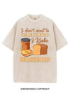 I DON'T NEED TO GO TO THE GYM I BAKE SOURBOUGH VINTAGE GYM SHIRT