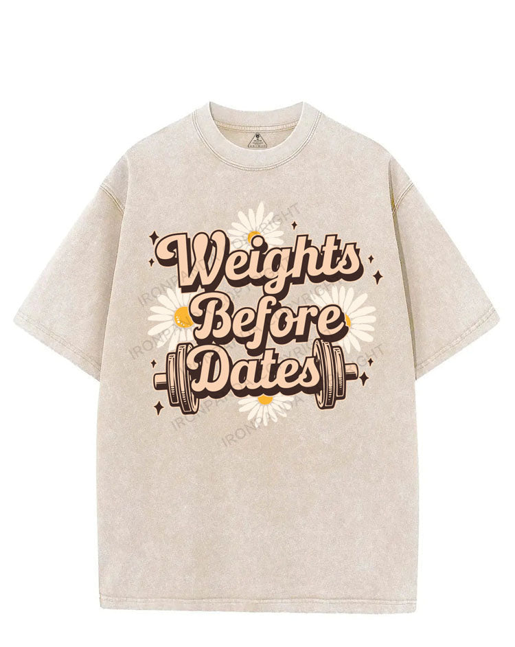 WEIGHTS BEFORE DATES VINTAGE GYM SHIRT