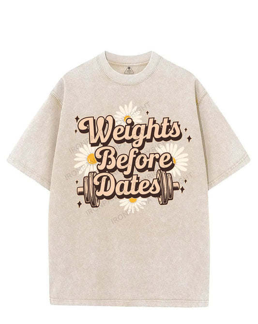 WEIGHTS BEFORE DATES VINTAGE GYM SHIRT