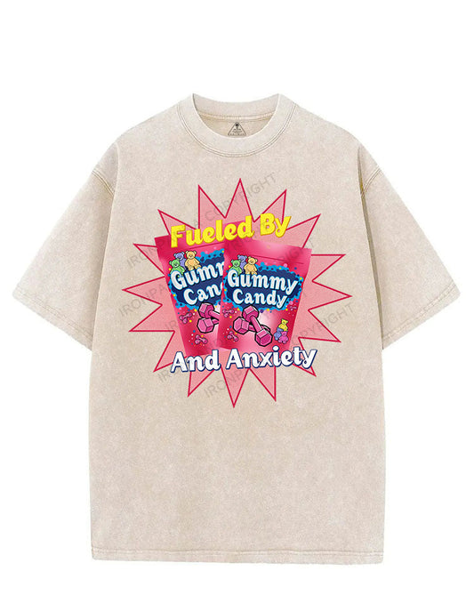 FUELED BY GUMMY CANDY AND ANXIETY VINTAGE GYM SHIRT