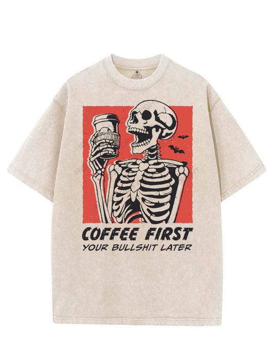 COFFEE FIRST YOUR BULLSHIT LATER VINTAGE GYM SHIRT