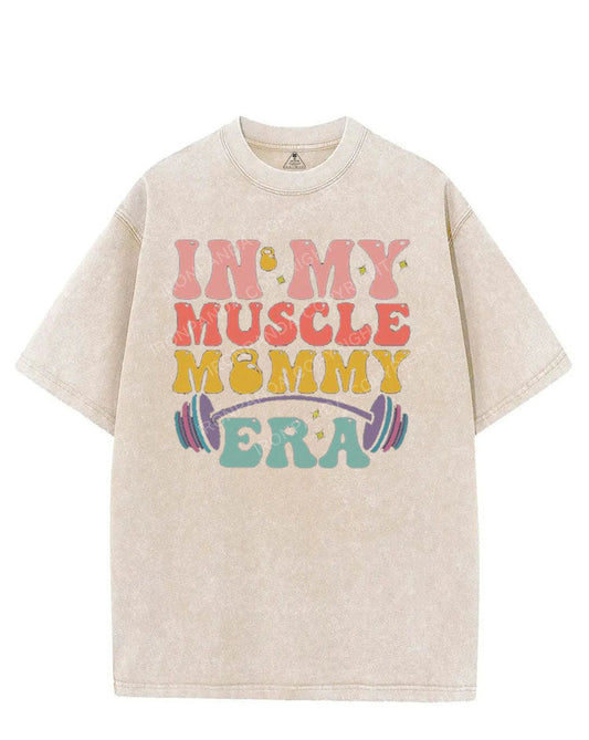 IN MY MUSCLE MOMMY ERA VINTAGE GYM SHIRT