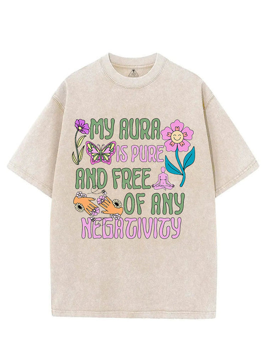 MY AURA IS PURE AND FREE OF ANY NEGATIVITY VINTAGE GYM SHIRT