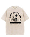 HOPE THEY HAVE PREWORKOUT IN HELL VINTAGE GYM SHIRT