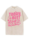 TODAY IS THE BEST DAY TO TAKE ACTION VINTAGE GYM SHIRT