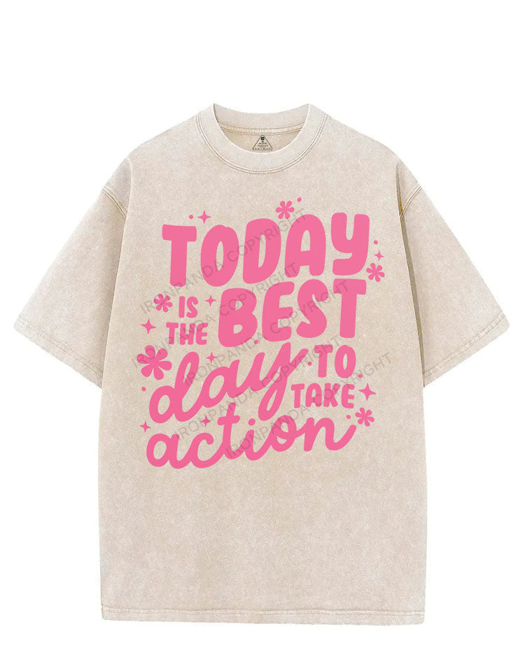TODAY IS THE BEST DAY TO TAKE ACTION VINTAGE GYM SHIRT