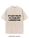 It's Not Polite to Stare Vintage Gym Shirt