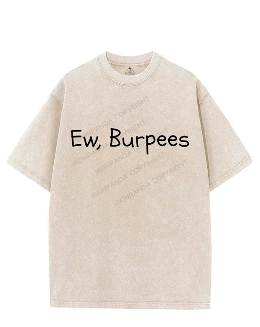 EW, BURPEES VINTAGE GYM SHIRT