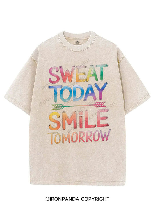 SWEAT TODAY SMILE TOMORROW VINTAGE GYM SHIRT