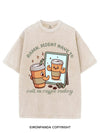 DAMN, MIGHT HAVE TO CALL IN COFFEE TODAY VINTAGE GYM SHIRT