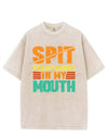 SPIT PREWORKOUT IN MY MOUTH VINTAGE GYM SHIRT