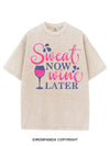 SWEAT NOW WINE LATER VINTAGE GYM SHIRT