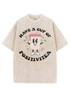 HAVE A CUP OF POSITIVITEA VINTAGE GYM SHIRT