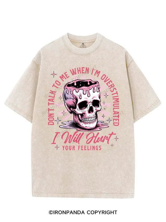 DON'T TALK TO ME WHEN I'M OVERSTIMULATED VINTAGE GYM SHIRT