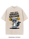 TODAY I AM A SERIOUS RACCOON VINTAGE GYM SHIRT