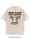 NOT FAST JUST FURIOUS VINTAGE GYM SHIRT