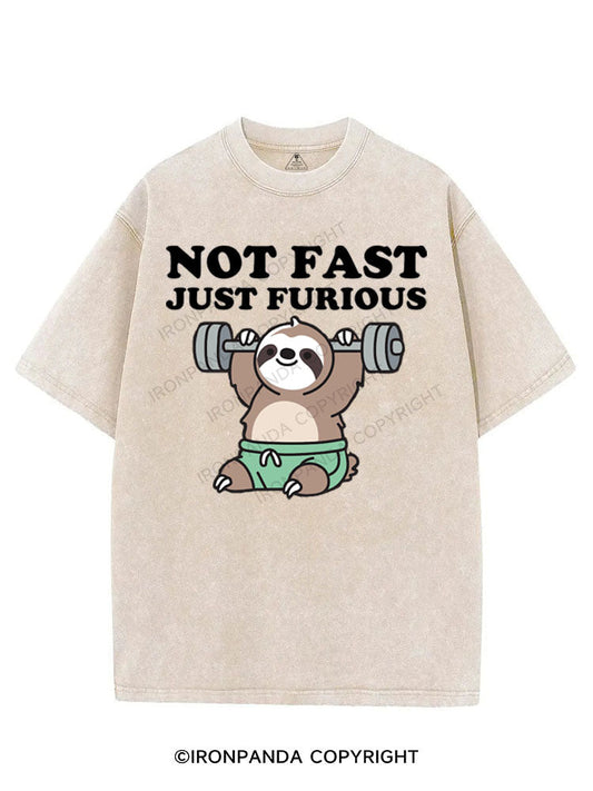 NOT FAST JUST FURIOUS VINTAGE GYM SHIRT