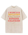 I WISH EYE ROLLING MY TRAINER BURNED CALORIES VINTAGE GYM SHIRT