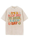 IT'S A GOOD DAY TO HAVE A GOOD DAY VINTAGE GYM SHIRT
