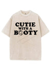 CUTIE WITH A BOOTY VINTAGE GYM SHIRT