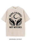 BURN CALORIES NOT WITCHES VINTAGE GYM SHIRT