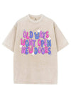 OLD WAYS WONT OPEN NEW DOORS VINTAGE GYM SHIRT