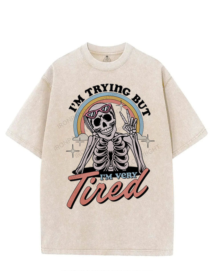 I'M TRYING BUT I'M VERY TIRED VINTAGE GYM SHIRT
