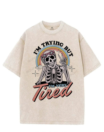 I'M TRYING BUT I'M VERY TIRED VINTAGE GYM SHIRT