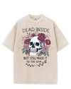 DEAD INSIDE BUT STILL MADE IT TO THE GYM VINTAGE GYM SHIRT