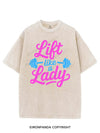 LIFT LIKE A LADY VINTAGE GYM SHIRT