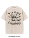 IF I'M MOODY GIVE ME FOODY VINTAGE GYM SHIRT