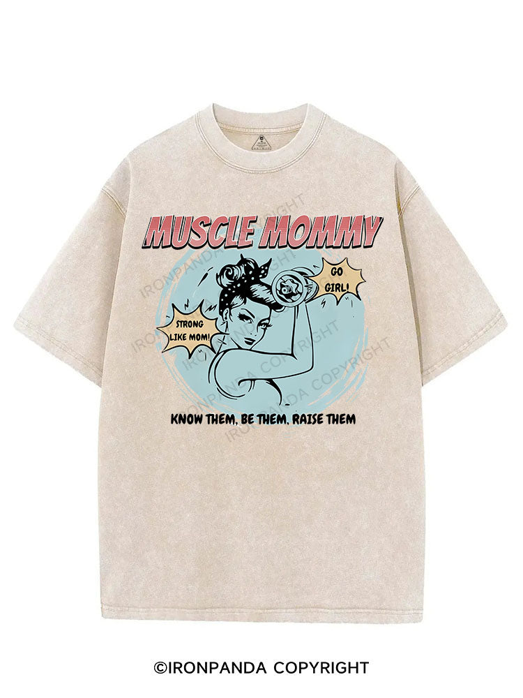 MUSCLE MOMMY KNOW THEM BE THEM RAISE THEM VINTAGE GYM SHIRT