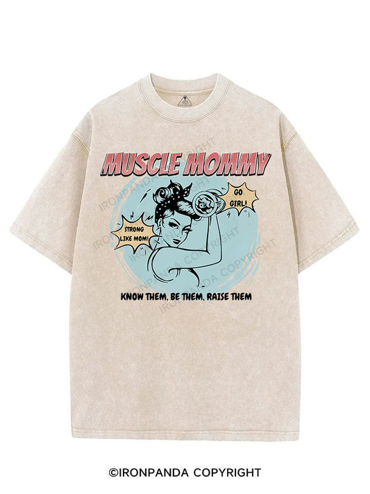 MUSCLE MOMMY KNOW THEM BE THEM RAISE THEM VINTAGE GYM SHIRT