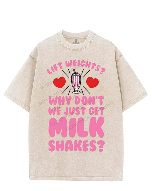 LIFT WEIGHTS? WHY DON'T WE JUST GET MILK SHAKES? VINTAGE GYM SHIRT