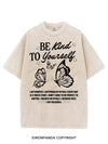 BE KIND TO YOURSELF VINTAGE GYM SHIRT
