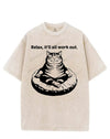RELAX IT'LL ALL WORK OUT VINTAGE GYM SHIRT