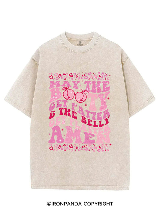 MAY THE BOOTY GET FATTER Vintage Gym Shirt