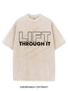 LIFT THROUGH IT VINTAGE GYM SHIRT